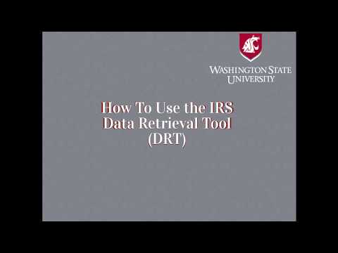 How to Use the IRS Data Retrieval Tool (DRT)
