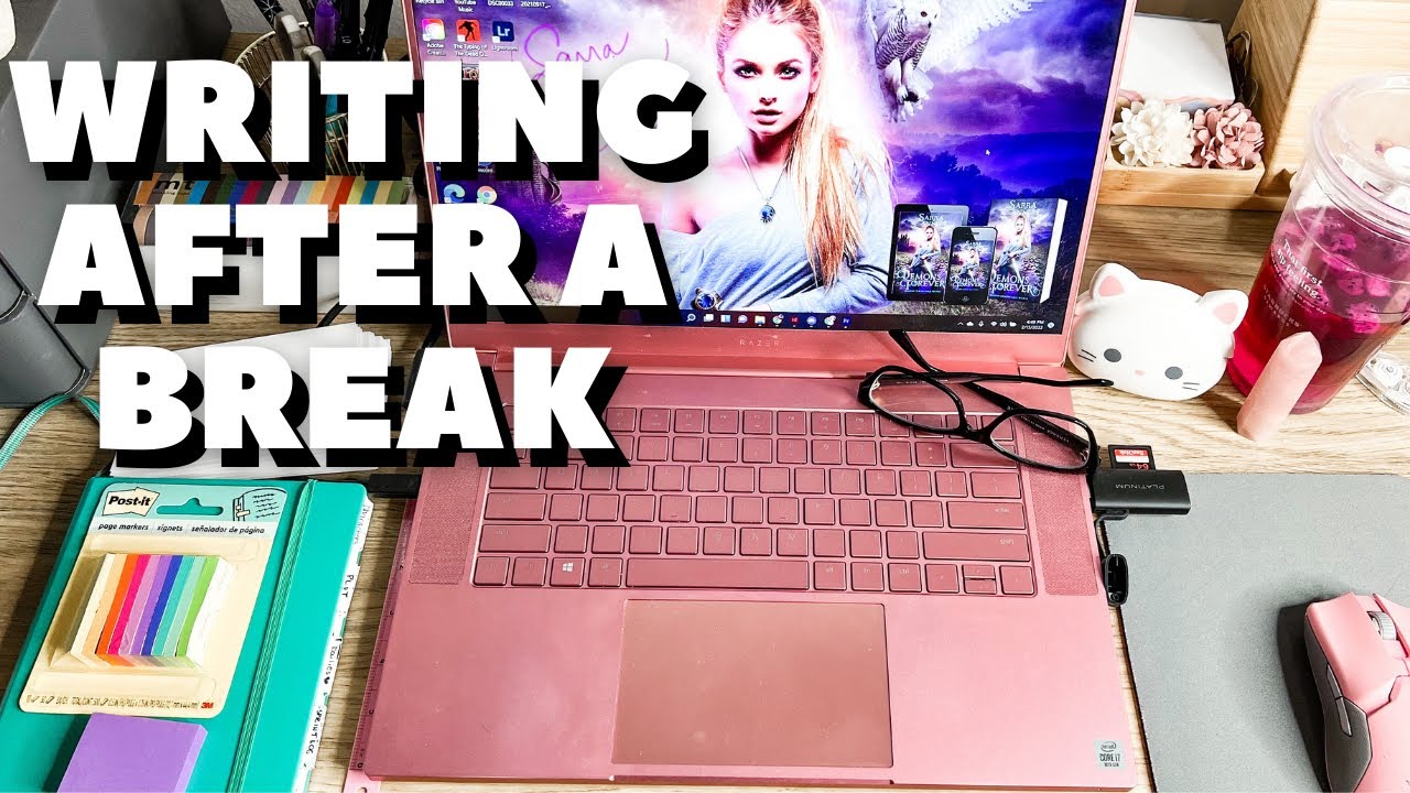 Getting Back To My Novel After A Break