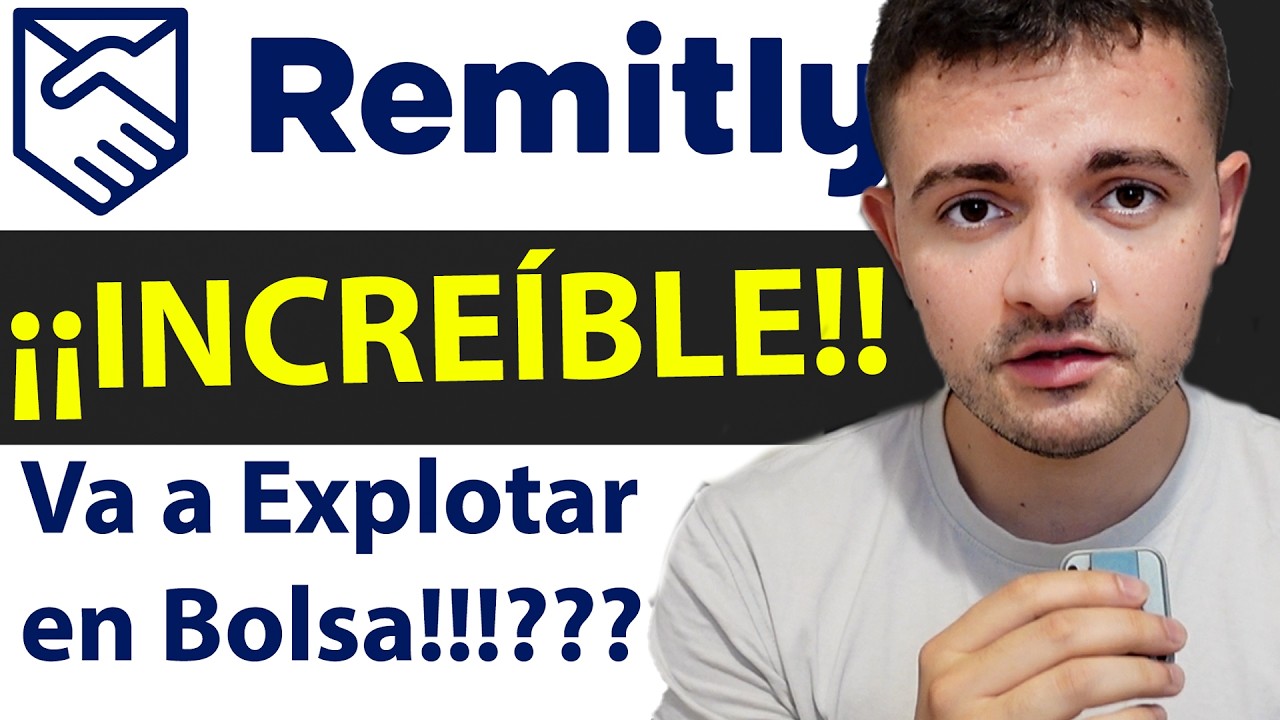 👉Es RECOMENDABLE COMPRAR ACCIONES de REMITLY🔥? ✅ANÁLISIS en profundidad de REMITLY📊