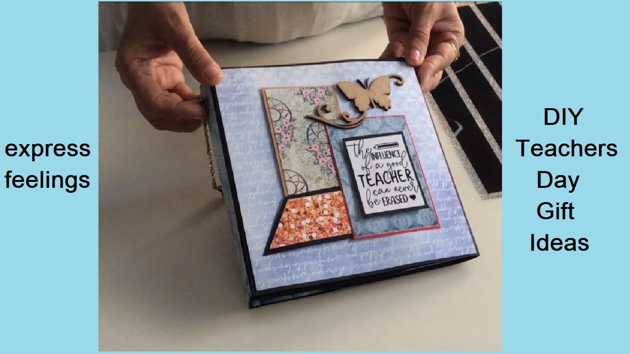 DIY teachers day scrapbook ideas/Teachers day gift ideas/Scrapbook for