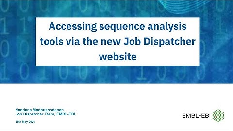 Accessing sequence analysis tools via the new Job Dispatcher website