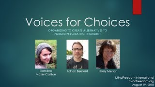 Voices for Choices Webinar: Organizing to Create Alternatives to Forced Psychiatric Treatment
