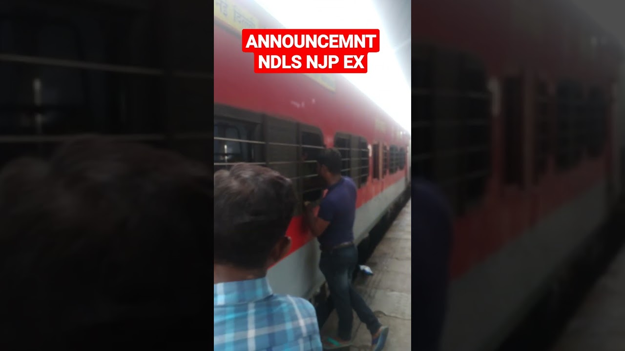 Announcement  New Delhi New Jalpaiguri Super Fast Express Train Number 12524