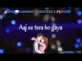 Aaj Se Teri | Whatsapp Status Video 💝 | Arijit Singh | Padman | Lyrics | Love Song | 30 Seconds Whatsapp Status Video Download Free