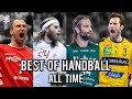 Best Of Handball ● Legendary Goals & Saves ● All Time