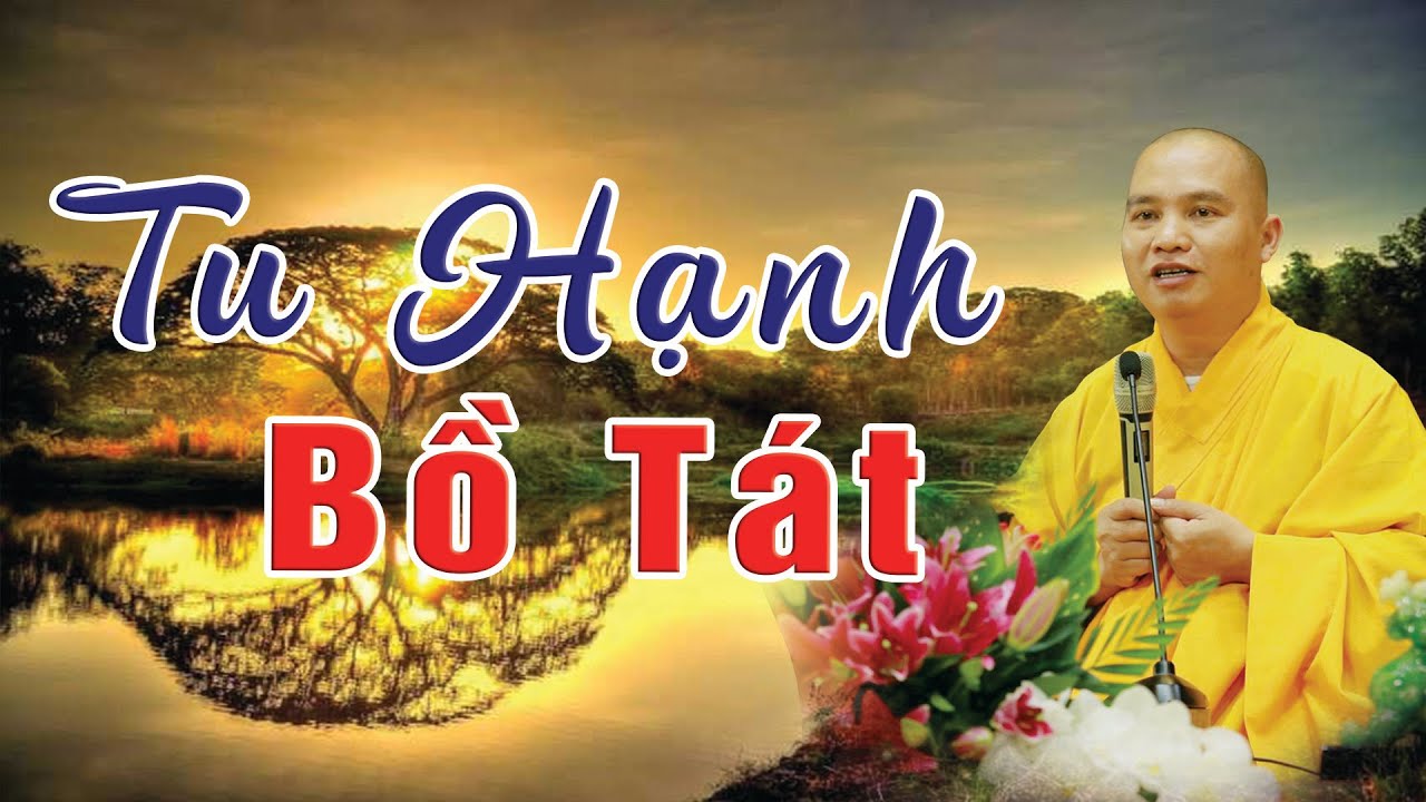 Ý Nghĩa Xây Chùa Tạc Tượng, Tu Hạnh Bồ Tát Lấy Niềm Vui Của Chúng Sinh Là Niềm Vui Của Mình