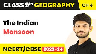 Term 2 Exam Class 9 Geography Chapter 4 | The Indian Monsoon - Climate