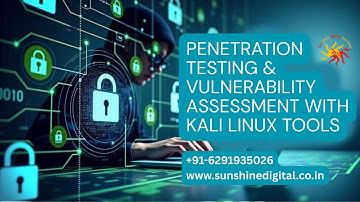 Penetration Testing and Vulnerability Assessment Using Kali Linux Tools