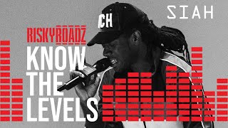 Know The Levels: Siah