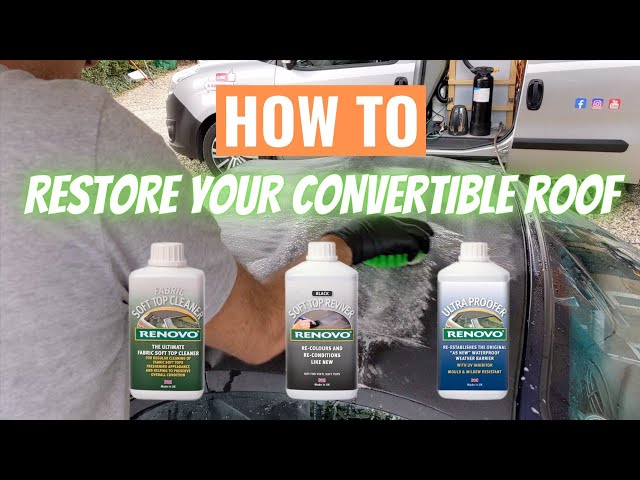 How to restore you soft top roof with the Renovo Soft Top Restorer