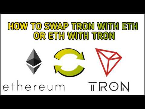 How To Swap Ethereum With Tron