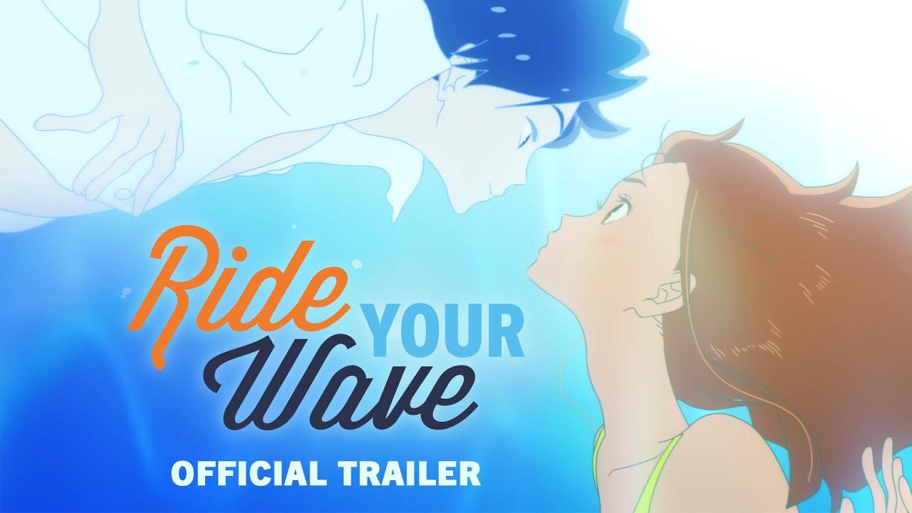 RIDE YOUR WAVE [Official U.S. Trailer] - Now Out on Blu-ray, DVD & Digital!  - YouTube