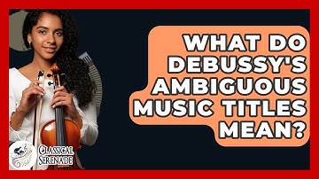 What Do Debussy
