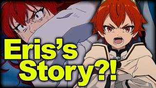 Mushoku Tensei Season 3 Will Include Eriss Perspective And Potentially More