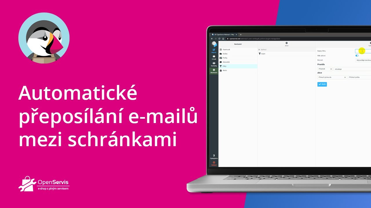 OpenServis - automatické přeposílání e-mailů mezi schránkami
