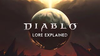 Diablo Lore Explained
