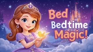 Sofia The First The Magical Songbirds Secret Bedtime Story For Kids