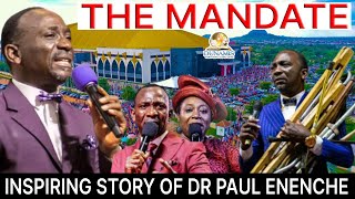 THE MANDATE - Inspiring Story of Dr Pastor Paul Enenche of Dunamis