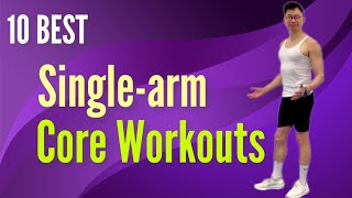 10 best single-arm core workouts - One arm core exercises - James Tang Fitness #coreworkouts