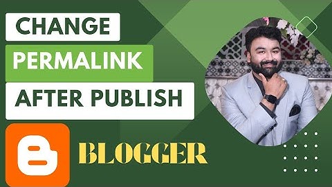 how to change permalink in blogger after publishing Post | Blogspot Tutorial Hindi / Urdu