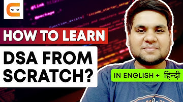 How To Learn DSA From Scratch? | Learn DSA From Scratch | Master DSA | Coding Ninjas
