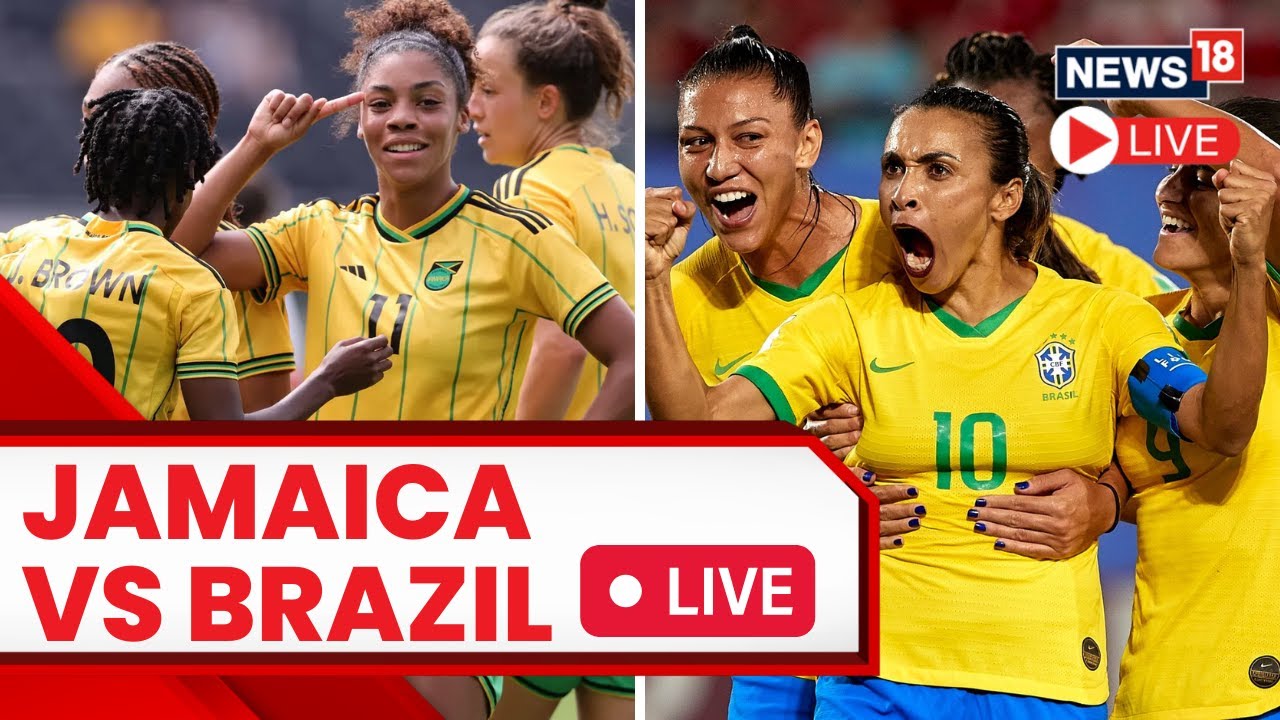 Womens Worldcup 2023 Live Jamaica Vs Brazil Who Will Win? Football Match Updates Live