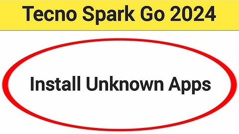 How to install unknown apps, install APK, Tecno Spark go 2024 me third party app install kaise karen