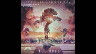 XiJaro & Pitch Vs. Gryffin & Illenium Ft. Daya - Divenire (Extended Mix) Vs. Feel Good (Mashup)