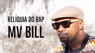 MV BILL - Relíquia do Rap (Prod. Mortão)
