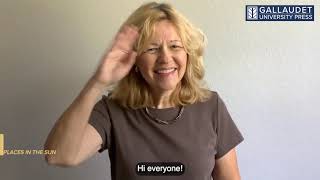Kathy Jankowskis ASL summary of her new book, Agatha Tiegel Hanson: Our Places in the Sun