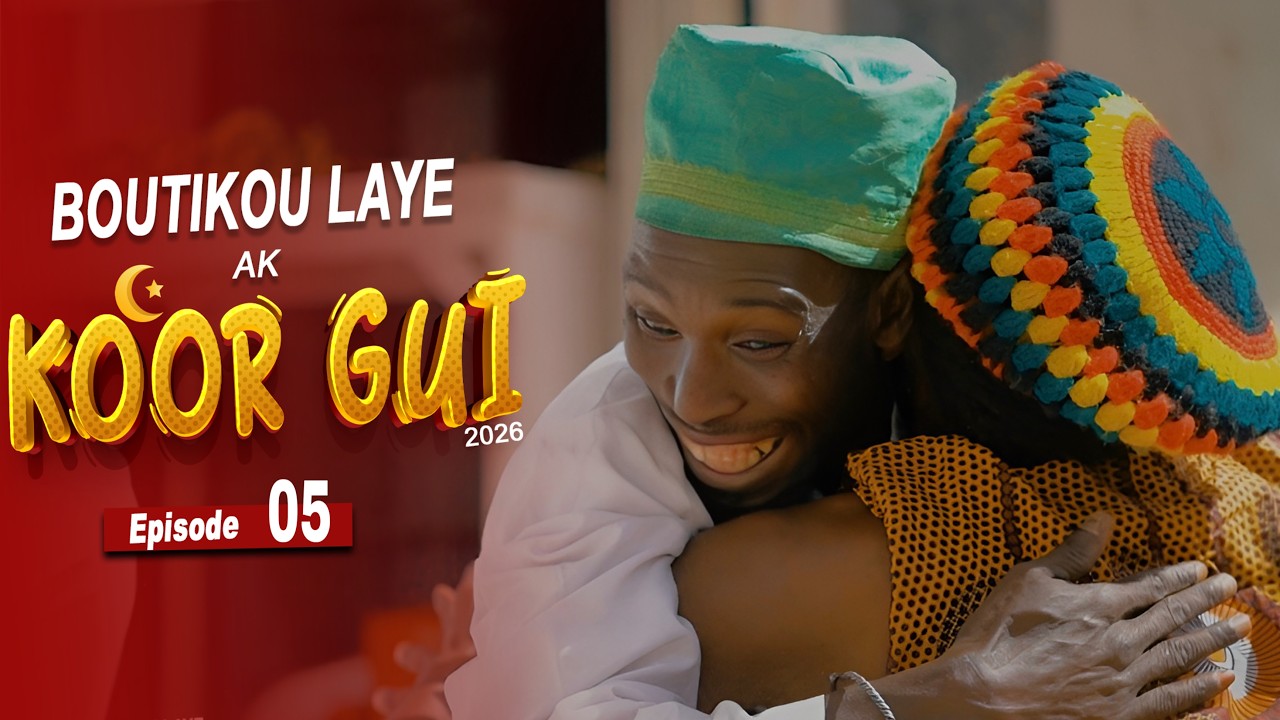 Boutikou Laye ak Koor Gui 2026 - Episode 5 : Khémem