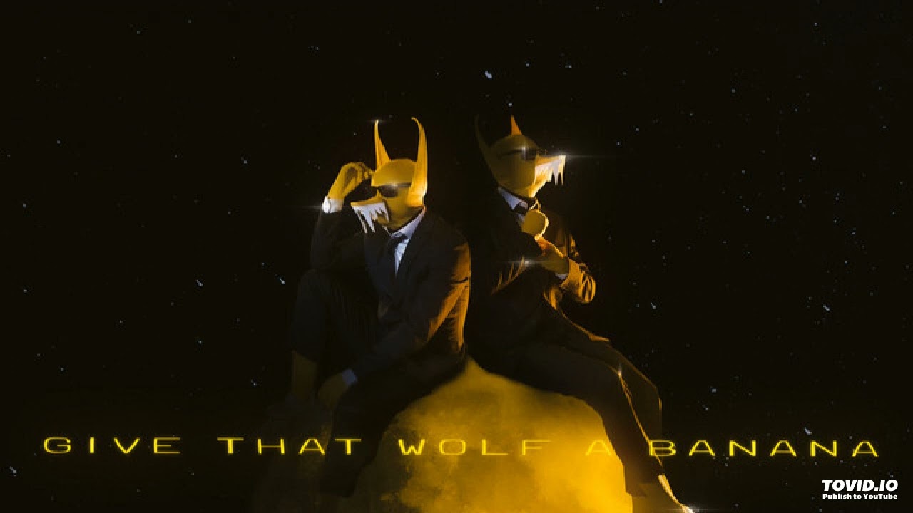 Subwoolfer Give That Wolf A Banana YouTube