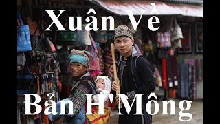 Xuân về trên bản H'Mông - Mão Mèo