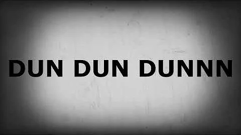 DUN DUN DUNNN (Sound Effect)