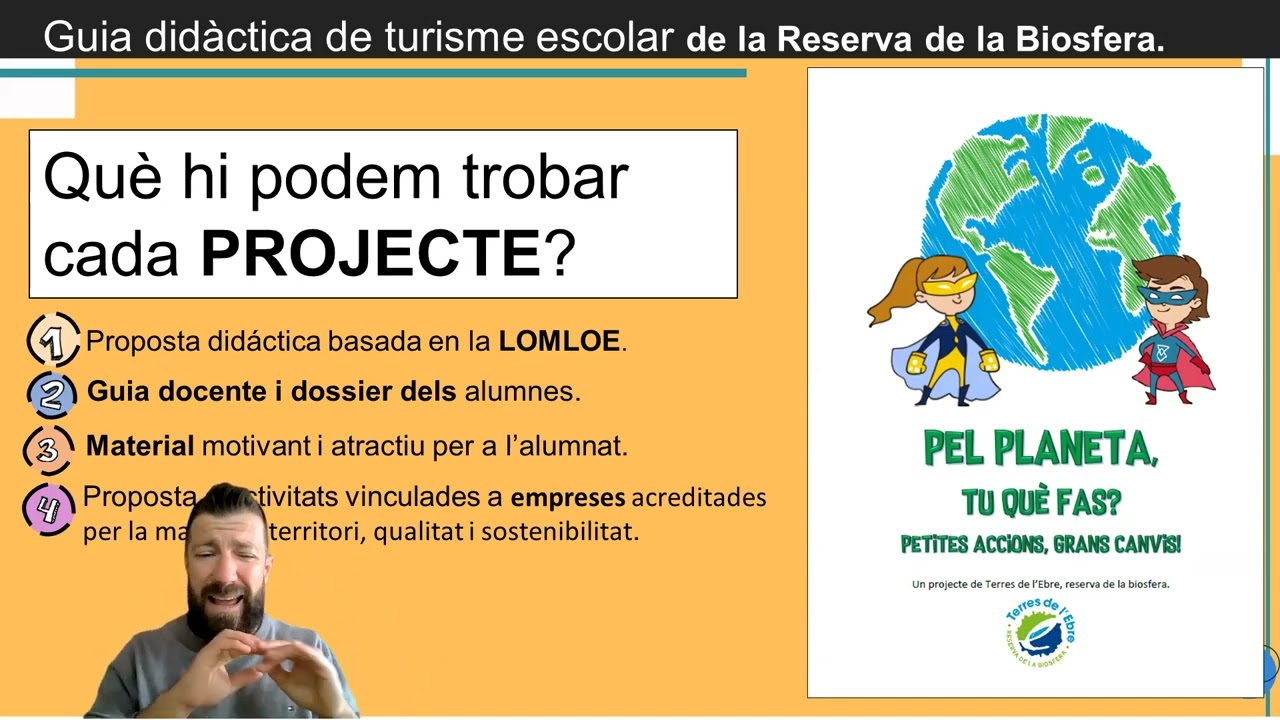 Proposta didàctica Terres de l'Ebre. Pel planeta tu que fas?