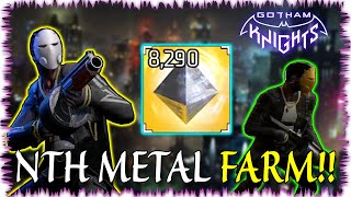Nth Metal Farming Guide How I Get 2000 Nth Metal Per Day Gotham Knights