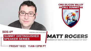 Meet Matt Rogers, Founder of Incite.org and Co-Founder of Nest