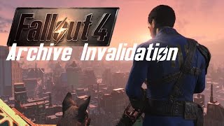 FALLOUT 4 : Enabling Modding (Archive Invalidation)