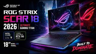ROG Strix SCAR 18 (2026): The RTX 5090 Desktop Replacement Is Finally Here!