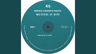 Whispers of Hope (Original Mix)