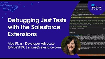 Debugging Jest Salesforce Extensions | Developer Quick Takes