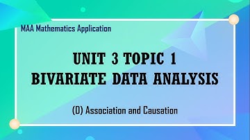 [MAA] 3.1 D Bivariate Data Analysis - Association and Causation