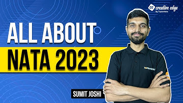 ALL ABOUT NATA 2023 | NATA Exam Pattern,Syllabus & Eligibility | NATA Exam 2023 Preparation