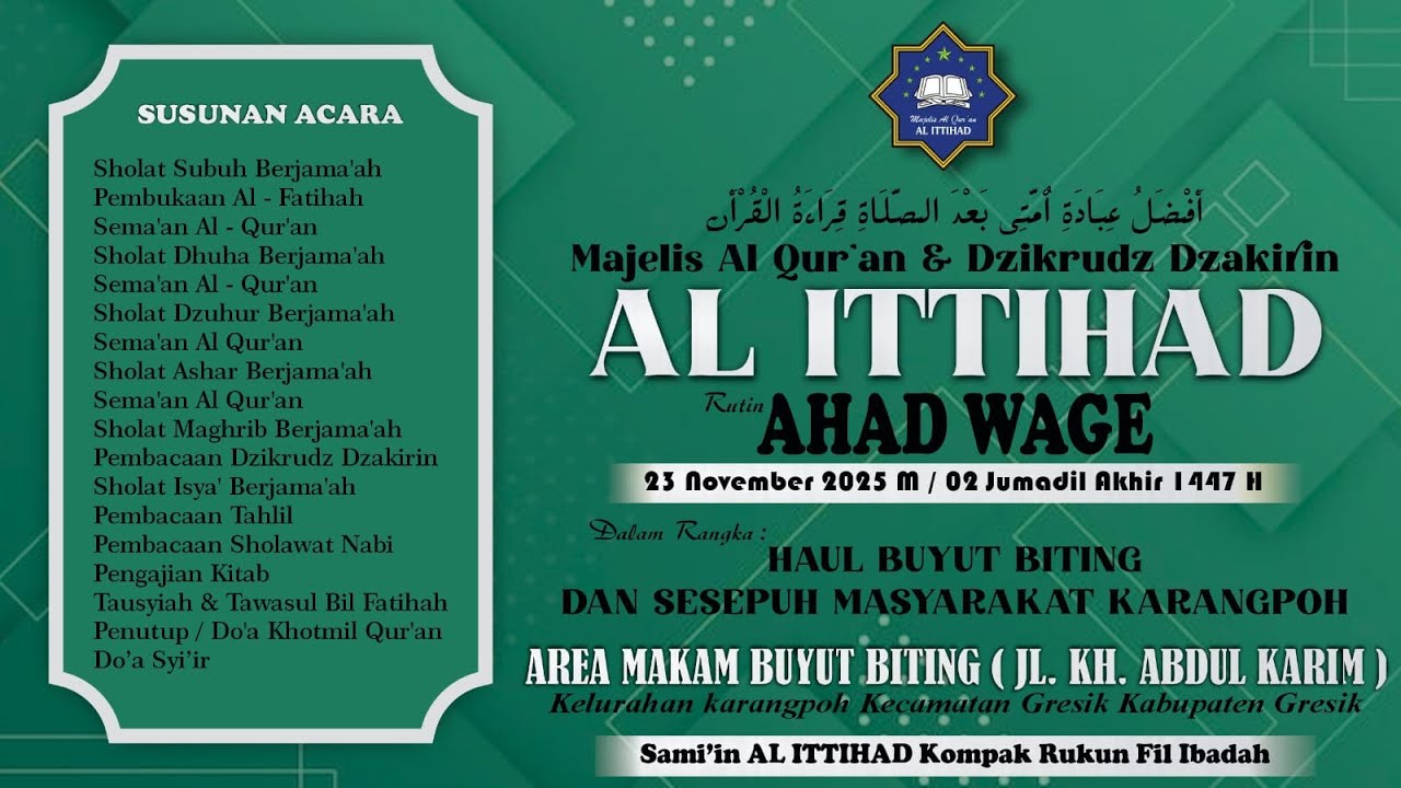 🔴LIVE - Majelis Al Qur'an & Dzikrudz Dzakirin AL ITTIHAD Rutin Umum | AHAD WAGE | Karangpoh | GRESIK