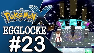 Pokemon X Egglocke - Ep. 23 Future Visions!