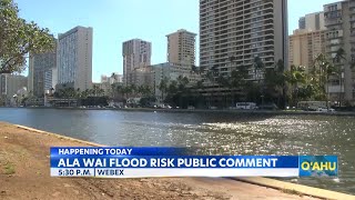Final public comment session on Ala Wai flood risk management draft report