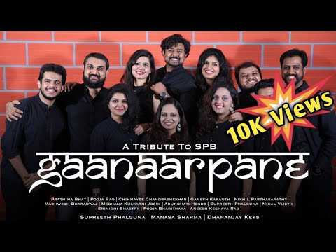 Gaanaarpane     A Tribute to SPB  Medley of Massive Hit Songs of Dr SPB sir