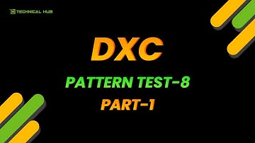 DXC Model Test - 8 | Session - 1