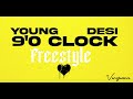 Young desi  90 clock freestyle audio