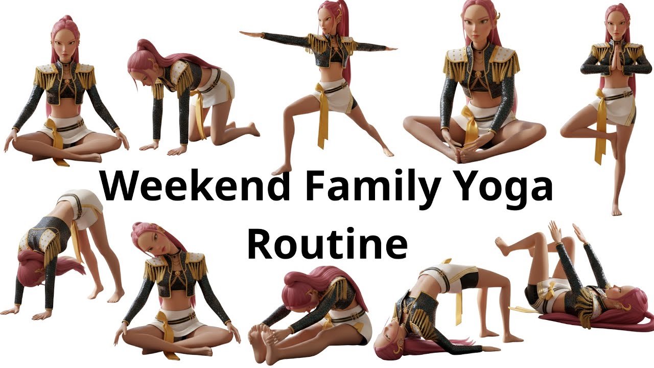 Weekend Family Yoga Routine | Fun & Relax Together